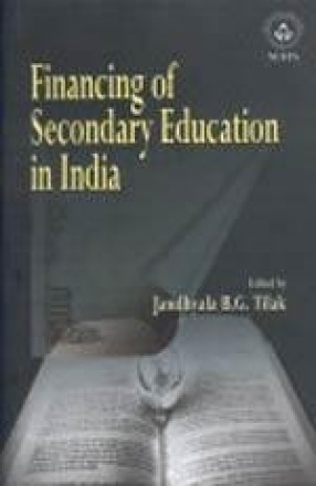 Financing of Secondary Education in India: Grants-in-Aid Policies and Practices in States