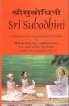 Sri Subodhini: Commentary on Srimad Bhagavata Purana: Text and English Translation Canto III-Chapters 7-12 (Volume 22)