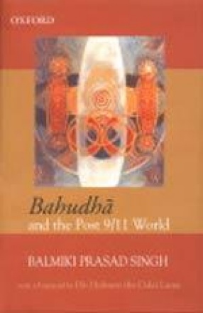 Bahudha and the Post 9/11 World