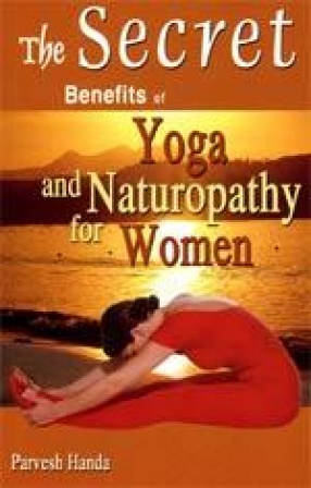 The Secret Benefits of Yoga and Naturopathy for Women