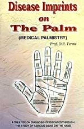 Disease Imprints on the Palm: Medical Palmistry