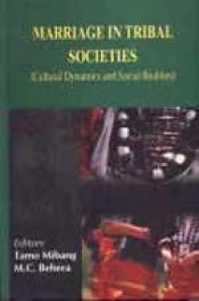 Marriage in Tribal Societies: Cultural Dynamics and Social Realities