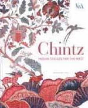 Chintz: Indian Textiles for the West