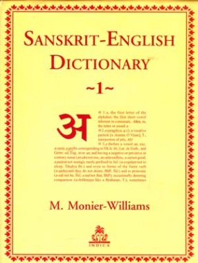 Sanskrit-English Dictionary: Etymologically and Philologically Arranged (In 2 Volumes)