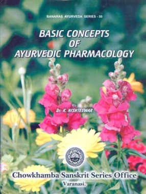 Basic Concepts of Ayurvedic Pharmacology