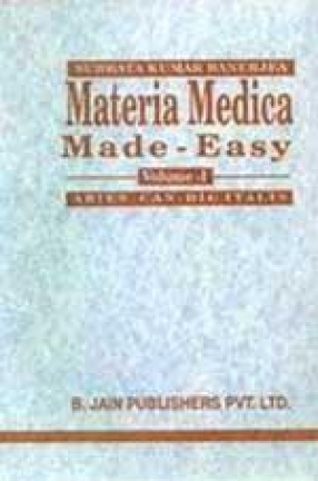 Materia Medica: Made Easy (Volume 1: Abis can-Digitalis)