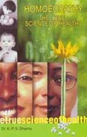 Homoeopathy: The True Science of Health