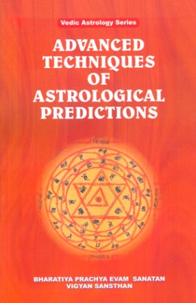 Advanced Techniques of Astrological Predictions