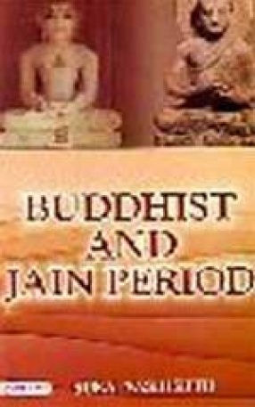 Buddhist and Jain Period