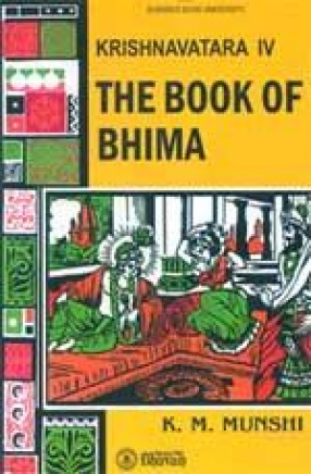 Krishnavatara: The Book of Bhima (Volume IV)