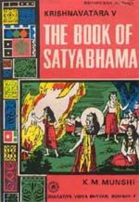 Krishnavatara: The Book of Satyabhama (Volume V)