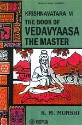 Krishnavatara: The Book of Vedavyaasa the Master (Volume VI)