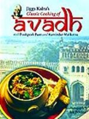 Classic Cooking of Avadh