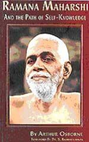 Ramana Maharshi and the Path of Self-Knowledge