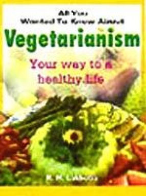 All You Wanted To Know About Vegetarianism