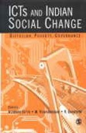 ICTs and Indian Social Change: Diffusion, Poverty, Governance