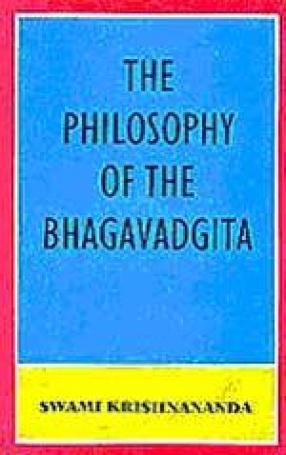 The Philosophy of the Bhagavadgita