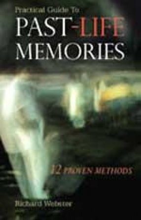 Practical Guide To Past-life memories