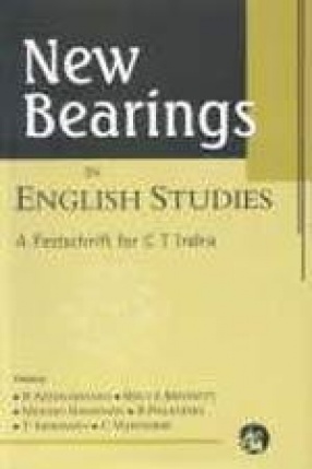 New Bearings in English Studies: A Festschrift for C. T. Indra