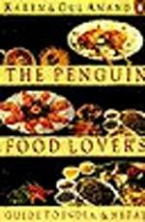The Penguin Food Lover's Guide to India and Nepal
