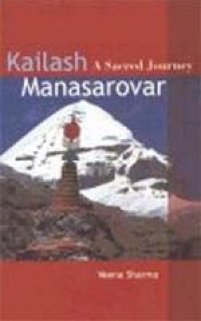 Kailash Manasarovar: A Sacred Journey