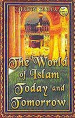 The World of Islam Today & Tomorrow