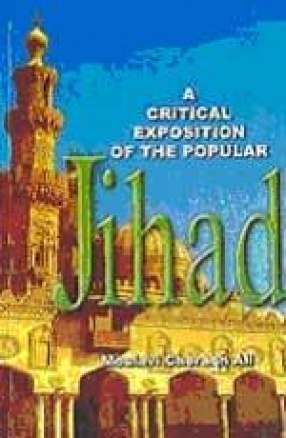 A Critical Exposition of the Popular Jihad