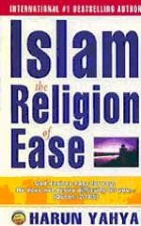 Islam the Religion of Ease