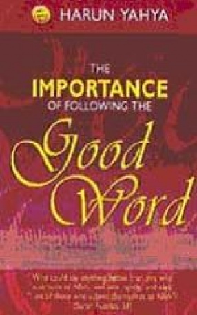 The Importance of Following the Good Word