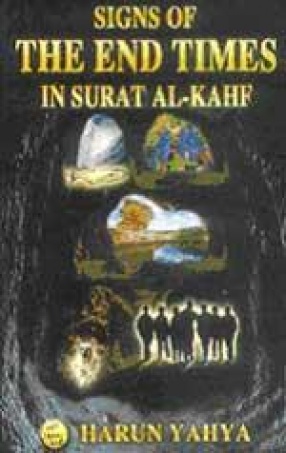 Sign of the End Times in Suart Al-Kahf