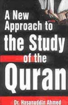 A New Approach to the Study of the Quran