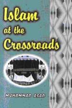 Islam at the Crossroads