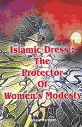 Islamic Dress: The Protector of Women's Modesty