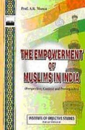 The Empowerment of Muslims in India