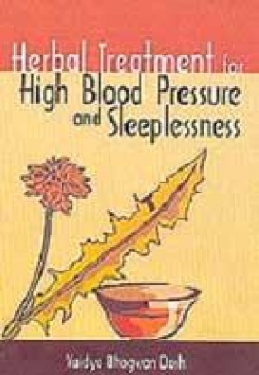 Herbal Treatment for High Blood Pressure and Sleeplessness