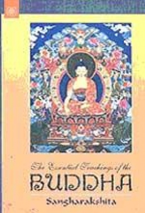 The Essential Teachings of the Buddha