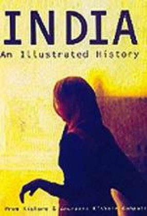 India: An Illustrated History