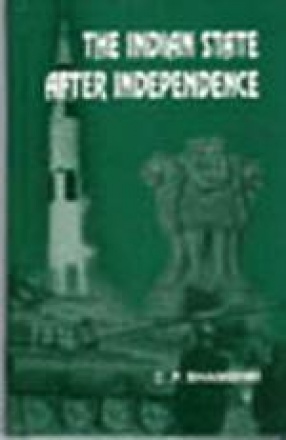 The Indian State after Independence
