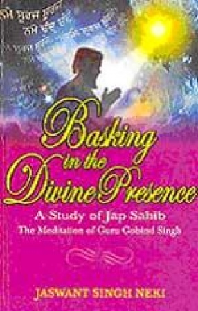 Basking in the Divine Presence: A Study of Jap Sahib