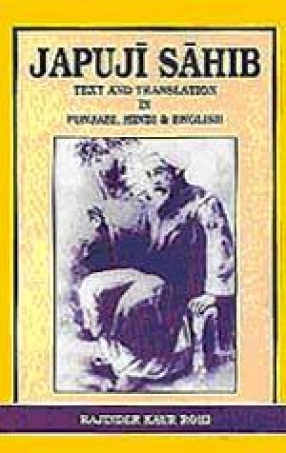 Japuji Sahib: Text and Traslation in Punjabi, Hindi & English