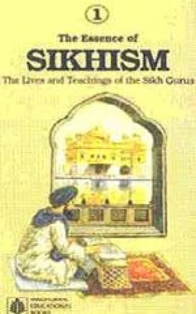 The Essence of Sikhism (Volume 1 to 8)