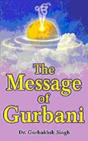 The Message of Gurbani