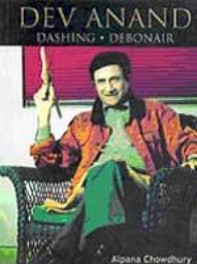 Dev Anand: Dashing Debonair