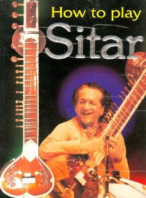 How to Play Sitar