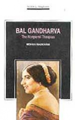 Bal Gandharva: The Nonpareil Thespian