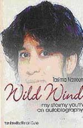 Wild Wind: My Stormy Youth: An Autobiography