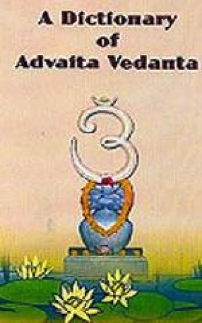 A Dictionary of Advaita Vedanta