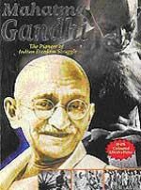 Mahatma Gandhi: With Coloured Illustrations