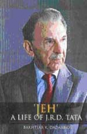 JEH: A Life of J R D Tata