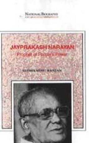 Jayprakash Narayan: Prophet of People's Power